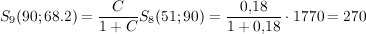 S_9(90; 68.2) = \dfrac{C}{1+C}S_8(51; 90) = \dfrac{0,18}{1+0,18}\cdot 1770 = 270